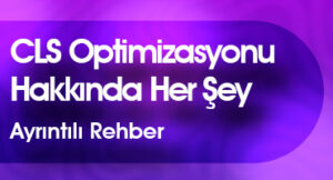 cls optimizasyonu hakkında her şey, ayrıntılı rehber